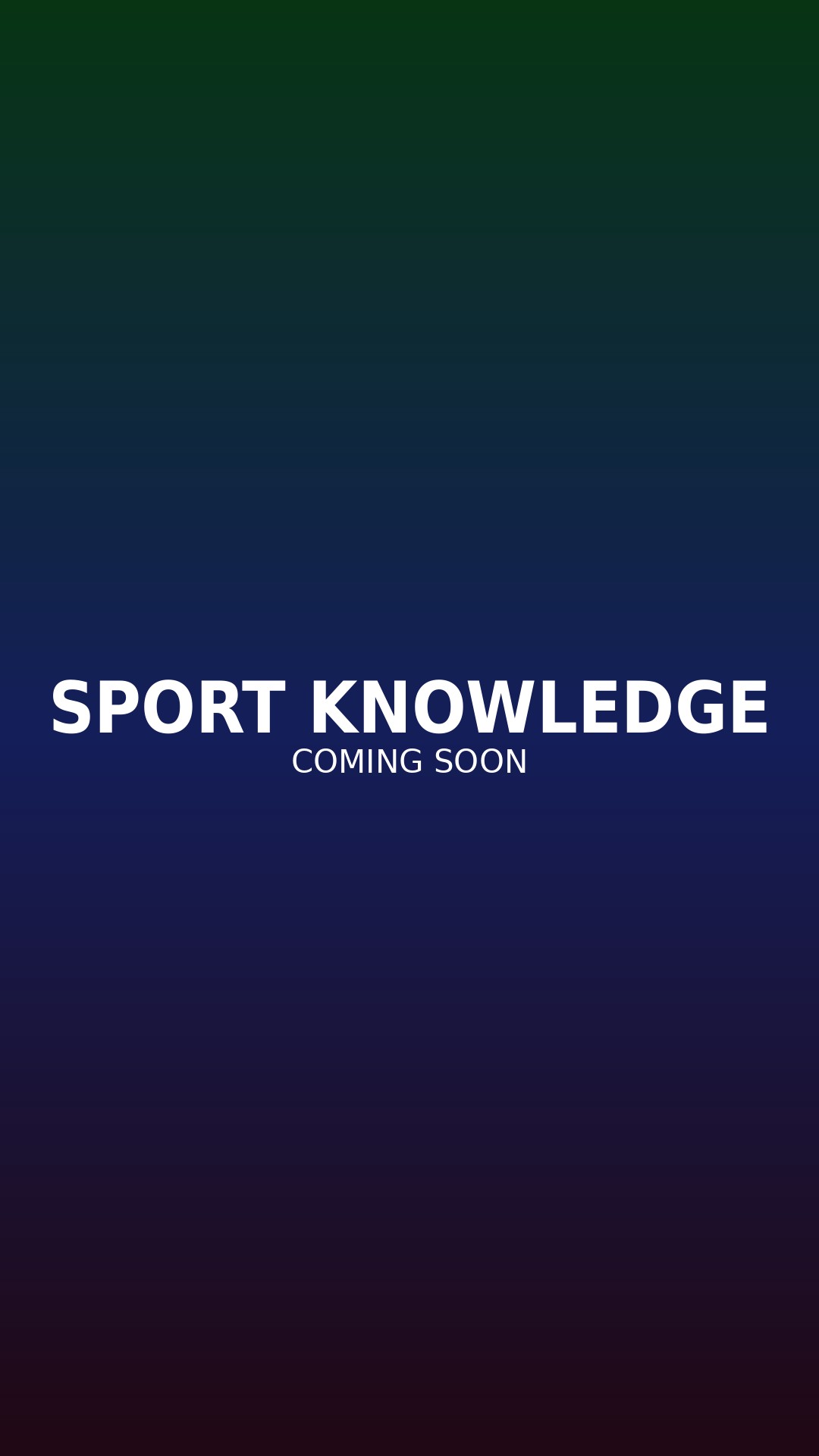 Sport Knowledge Coming Soon